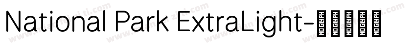 National Park ExtraLight字体转换